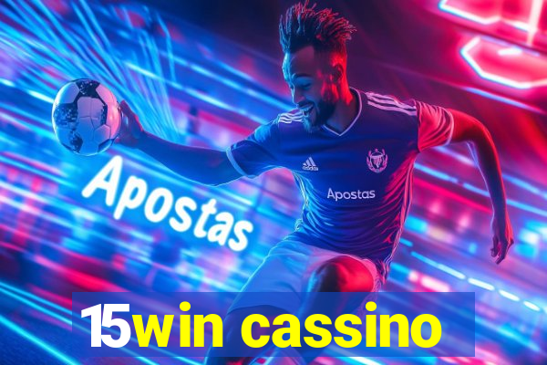 15win cassino